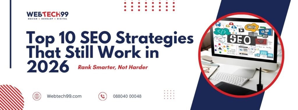 Top 10 SEO Strategies That Still Work in 2026